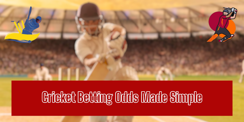 how to understand cricket betting rates